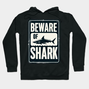 Vintage Beware of Shark Hoodie